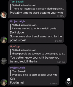 Screenshot of a dark-mode group chat with four messages timestamped 5:10 PM. Usernames include "Tom Sewell," "Project Algiz," and "Rooftop." Messages discuss a "vetted admin basket" and writing a "redpill guide"; one message reads "Probably time to start beating your wife," followed by replies "Kek" and "Fuckin hell." Small circular profile pictures appear beside each message.